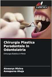 Chirurgia plastica: Ricostruttiva ed estetica (Italian Edition)