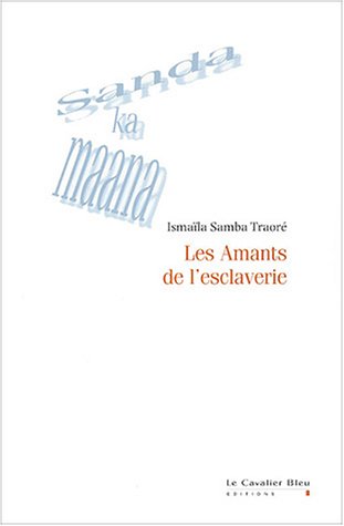Les  amants de l'esclaverie