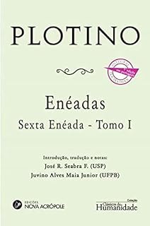 Livro Enéadas - Sexta Enéada - Tomo I