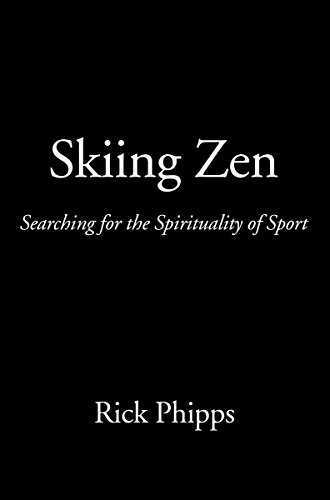 Best! Skiing Zen: Searching for the Spirituality of Sport<br />WORD