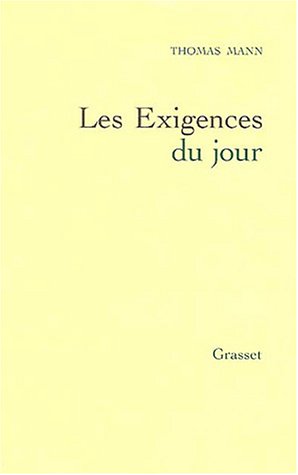 Les  exigences du jour