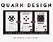 Quark Design: A Step-By-Step Approach to Page Layout Software by