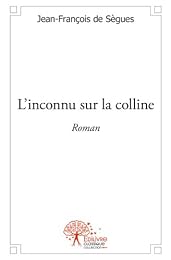 L' inconnu sur la colline