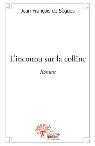 L' inconnu sur la colline