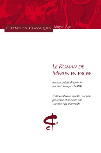Le  roman de Merlin en prose