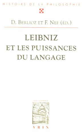 B.e.s.t Leibniz Et Les Puissances Du Langage (Bibliotheque D'Histoire de la Philosophie) (French Edition)<br />TXT