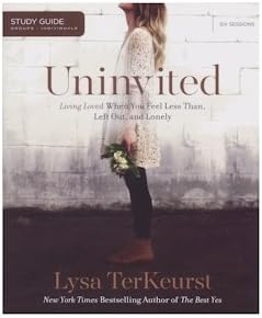 Uninvited by Lysa Terkeurst (Study Guide)