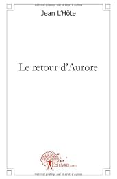 Le  retour d'Aurore