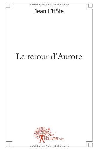 Le  retour d'Aurore