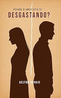 Livro Por que o amor está se desgastando