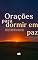 Livro Orações para Dormir em Paz: Versão Mãe