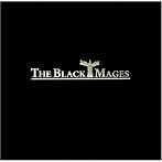 THE BLACK MAGES/黒魔導士
