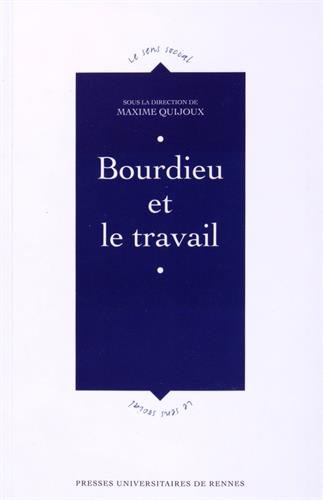 Bourdieu et le travail