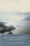 Holiness: The Heart God Purifies