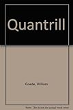 Front cover for the book Quantrill by William Goede