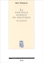 La  nouvelle science du politique