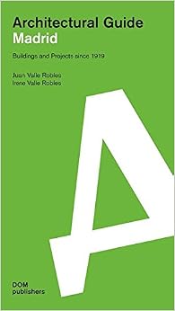 Architectural guide-Madrid Architectural guide-Madrid