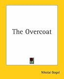 The Overcoat, Gogol, Nikolai, 1419176528