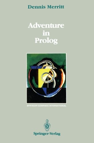 Download Adventure in Prolog (Springer Compass International)