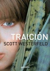 Traición (Los feos, #1)