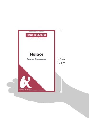 Amazon Com Horace De Pierre Corneille Analyse De L Oeuvre Comprendre La Litterature Avec Lepetitlitteraire Fr Fiche De Lecture French Edition Herbeth Sarah Jenoudet Pierre Maximilien Lepetitlitteraire Books