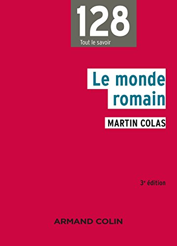 Le monde romain by Martin Colas