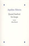 Quand Hurlent Les Loups (Collections Litterature) (French Edition) by 