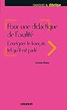 Pour une didactique de l'oralité - Livre (Langues et didactique - années précédentes) (French Edition) by 