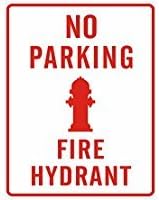 No Parking Fire Hydrant - Utilitaries - Parking Sign [ Decorative Novelty Sign Wall Plaque ]