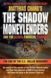 The Shadow Moneylenders