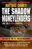 The Shadow Moneylenders