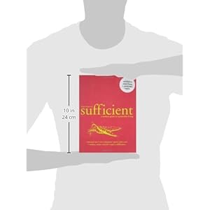 Sufficient: A Modern Guide to Sustainable Living