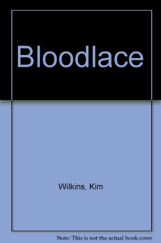 Bloodlace