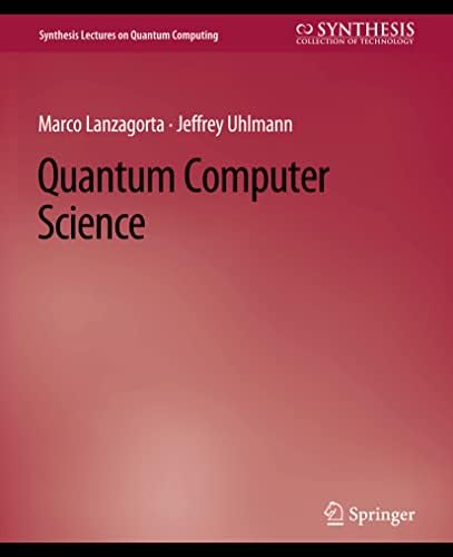 Quantum Computation and Quantum Information (Cambridge Series on