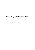 Image de Forestry Statistics 2014: A Compendium of Statistics About Woodland, Forestry and Primary Wood Processing in the United Kingdom