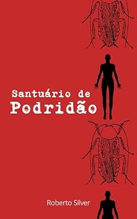 Livro Santuário de podridão