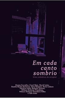 Livro Em cada canto sombrio: Uma coletânea de arrepiar