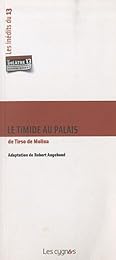 Le  timide au palais