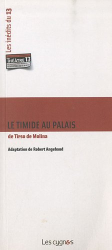 Le  timide au palais