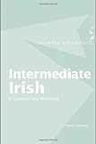 Front cover for the book Intermediate Irish: A Grammar and Workbook by Nancy Stenson