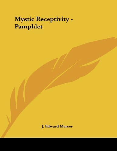 Mystic Receptivity - Pamphlet