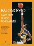 Image de Baloncesto / Basketball: Bases Para El Alto Rendimiento (Spanish Edition)
