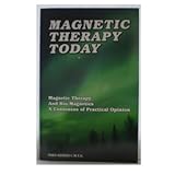 Paperback Magnetic Therapy Today Magnetic Therapy And Bio-Magnetics, A Consensus of Practical Opinion Book