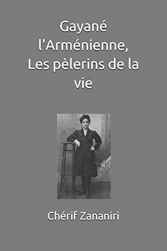 Télécharger Gayané Larménienne Les Pèlerins De La Vie - 