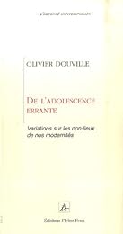 De l'adolescence errante
