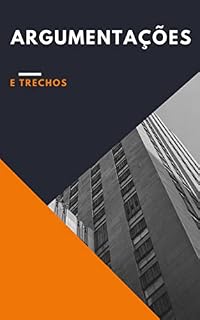 Livro Argumentação e trechos : Livro de trechos argumentativos