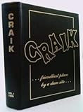 Hardcover Craik, Friendliest Place By a Dam Site Book