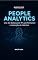 Livro PEOPLE ANALYTICS: USO DE DADOS, PERFORMANCE, E RETENÇÃO DE TALETOS