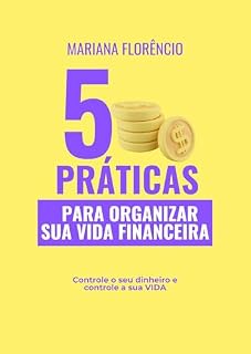 Livro 5 Práticas para organizar sua vida financeira