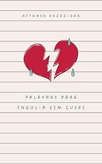 Livro Palavras Para Engolir Sem Cuspe